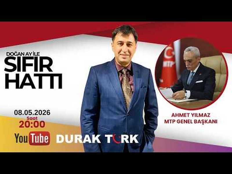 DOĞAN AY İLE SIFIR HATTI KONUK; MİLLİYETÇİ TÜRKİYE PARTİSİ GENEL BAŞKANI AHMET YILMAZ